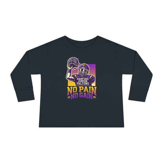 Football - Toddler Long Sleeve - No Pain No Gain