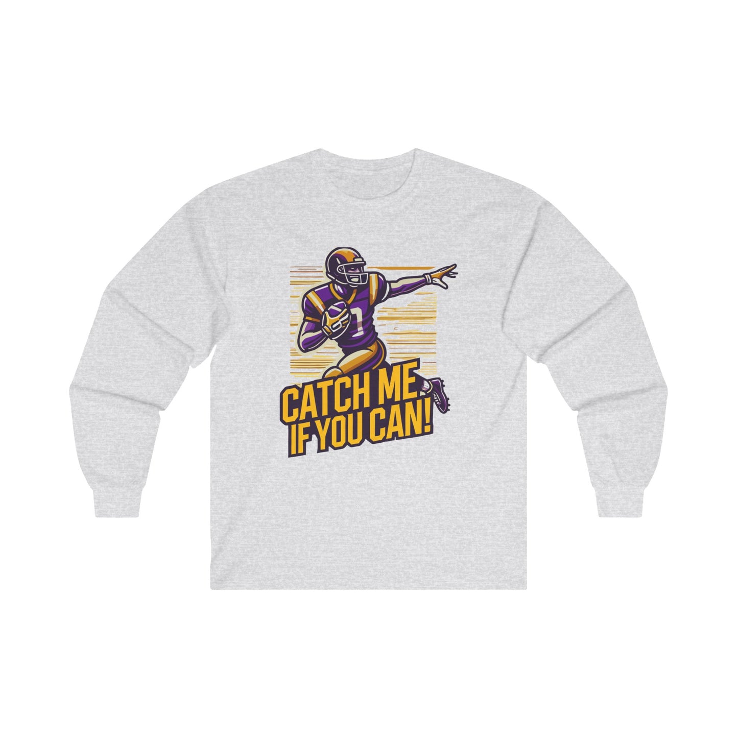 Football - Adult Long Sleeve - Catch me if you can